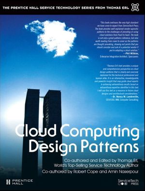 [The Prentice Hall Service Technology Series from Thomas Erl 01] • Cloud Computing Design Patterns